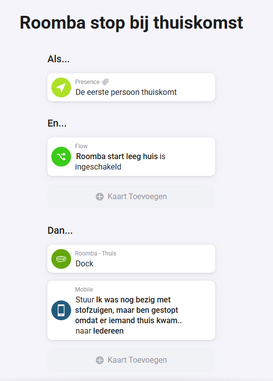 Flow waarbij robotstofzuiger stopt bij thuiskomst